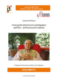Linee-guida del percorso pedagogico dell'OSI - Orff-Schulwerk Italiano - Librerie.coop