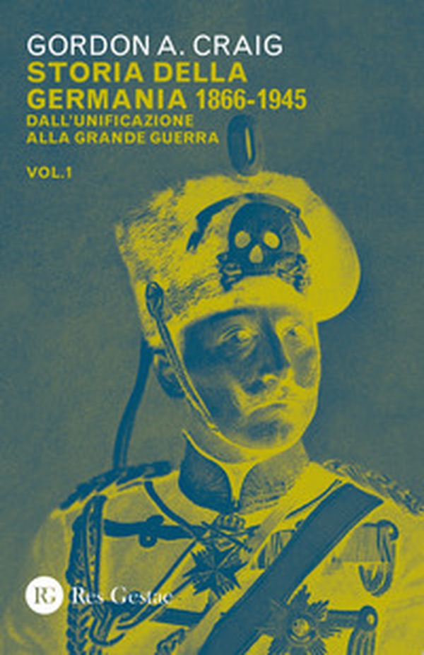 Storia della Germania 1866-1945 - Librerie.coop Storia della Germania 1866-1945 - Librerie.coop