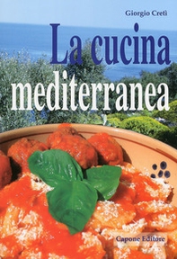 La cucina mediterranea - Librerie.coop