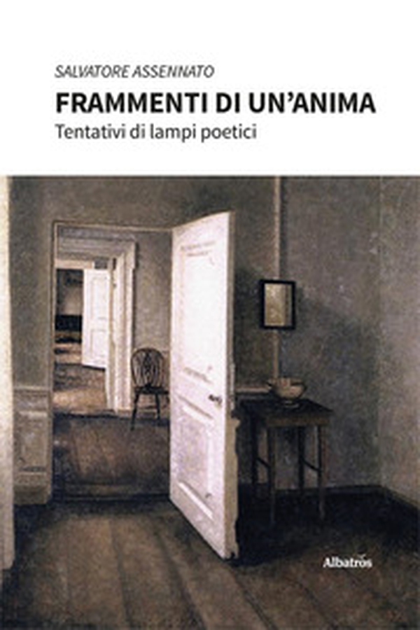 Frammenti di un un'anima. Tentativi di lampi poetici - Librerie.coop Frammenti di un un'anima. Tentativi di lampi poetici - Librerie.coop