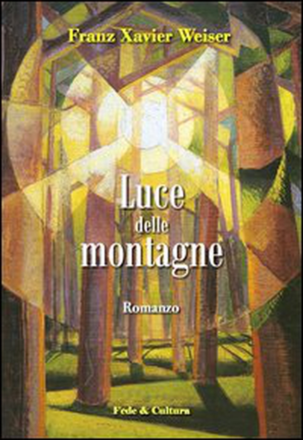 Luce delle montagne - Librerie.coop Luce delle montagne - Librerie.coop