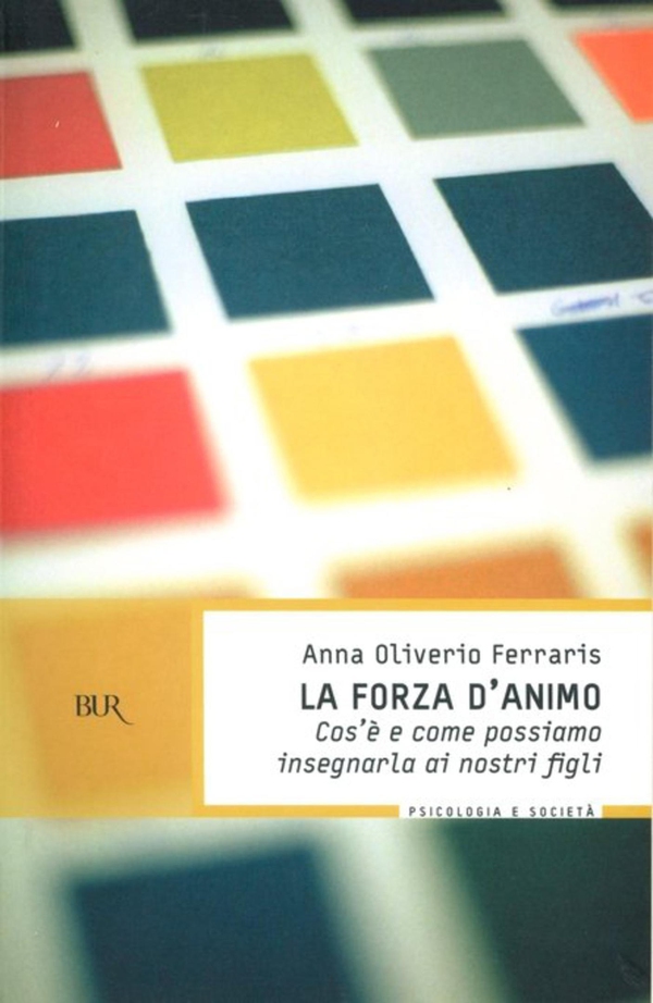 La forza d'animo - Librerie.coop La forza d'animo - Librerie.coop