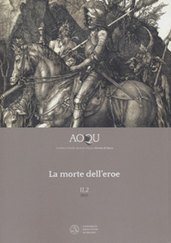 AOQU. Achilles Orlando Quixote Ulysses. Rivista di epica - Librerie.coop AOQU. Achilles Orlando Quixote Ulysses. Rivista di epica - Librerie.coop