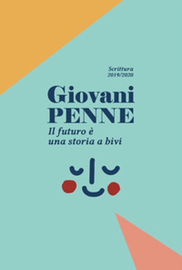Giovani penne. Il futuro è una storia a bivi. Scrittura 2019/2020 - Librerie.coop Giovani penne. Il futuro è una storia a bivi. Scrittura 2019/2020 - Librerie.coop