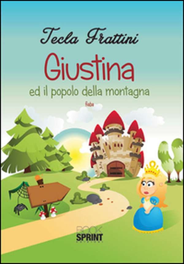 Giustina ed il popolo della montagna - Librerie.coop Giustina ed il popolo della montagna - Librerie.coop