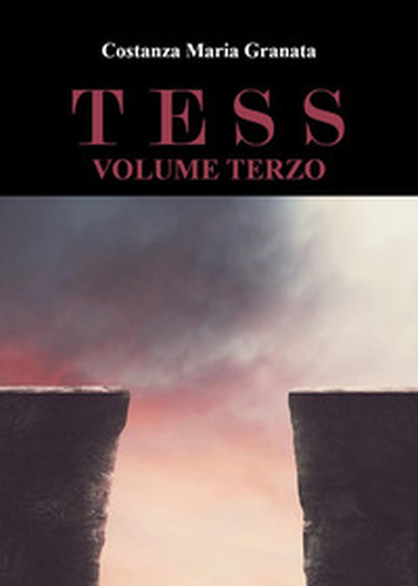 Tess - Vol. 3 - Librerie.coop Tess - Vol. 3 - Librerie.coop