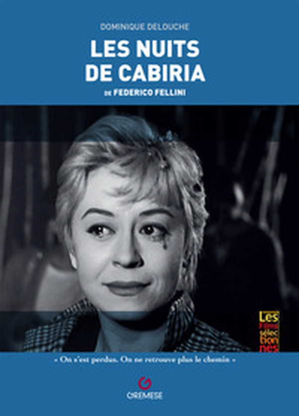 Les nuits de Cabiria de Federico Fellini - Librerie.coop Les nuits de Cabiria de Federico Fellini - Librerie.coop