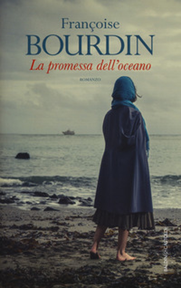 La promessa dell'oceano - Librerie.coop La promessa dell'oceano - Librerie.coop