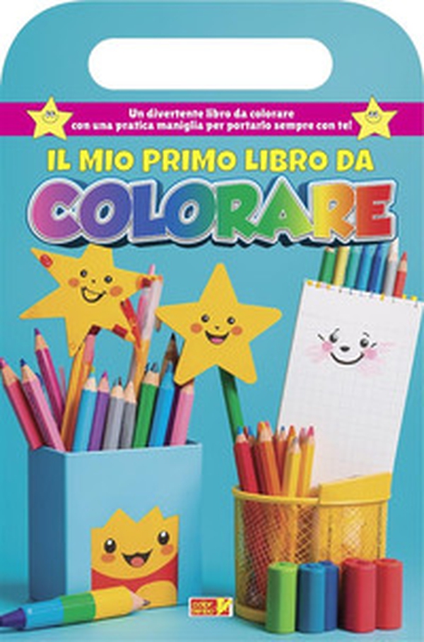 Il mio primo libro da colorare. Libro da colorare con maniglia - Librerie.coop Il mio primo libro da colorare. Libro da colorare con maniglia - Librerie.coop