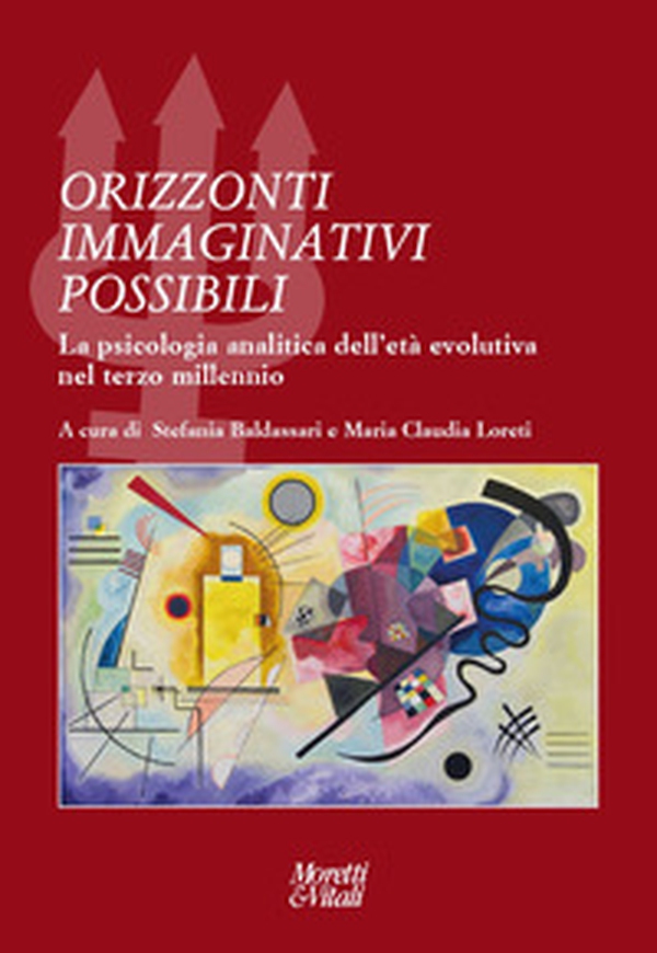 Orizzonti immaginativi possibili. La psicologia analitica dell'età evolutiva nel terzo millennio - Librerie.coop Orizzonti immaginativi possibili. La psicologia analitica dell'età evolutiva nel terzo millennio - Librerie.coop