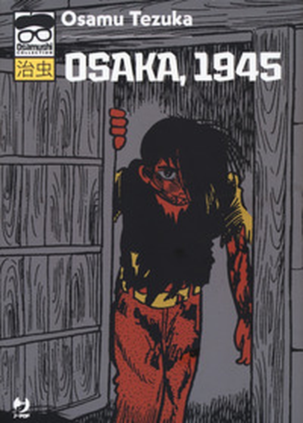 Osaka, 1945 - Librerie.coop Osaka, 1945 - Librerie.coop