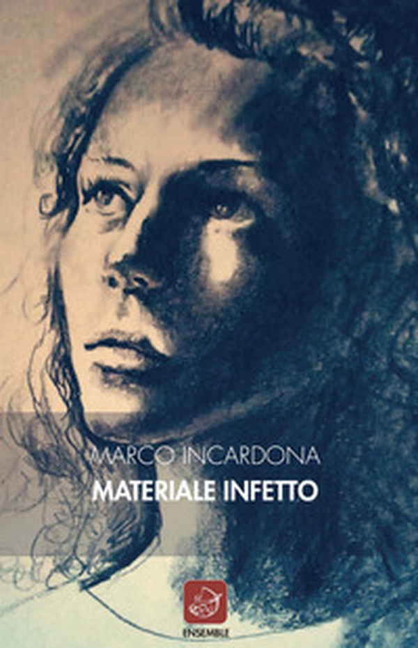 Materiale infetto - Librerie.coop Materiale infetto - Librerie.coop