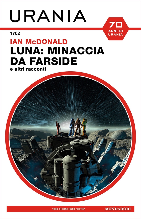 Luna: minaccia da Farside e altri racconti (Urania) - Librerie.coop Luna: minaccia da Farside e altri racconti (Urania) - Librerie.coop