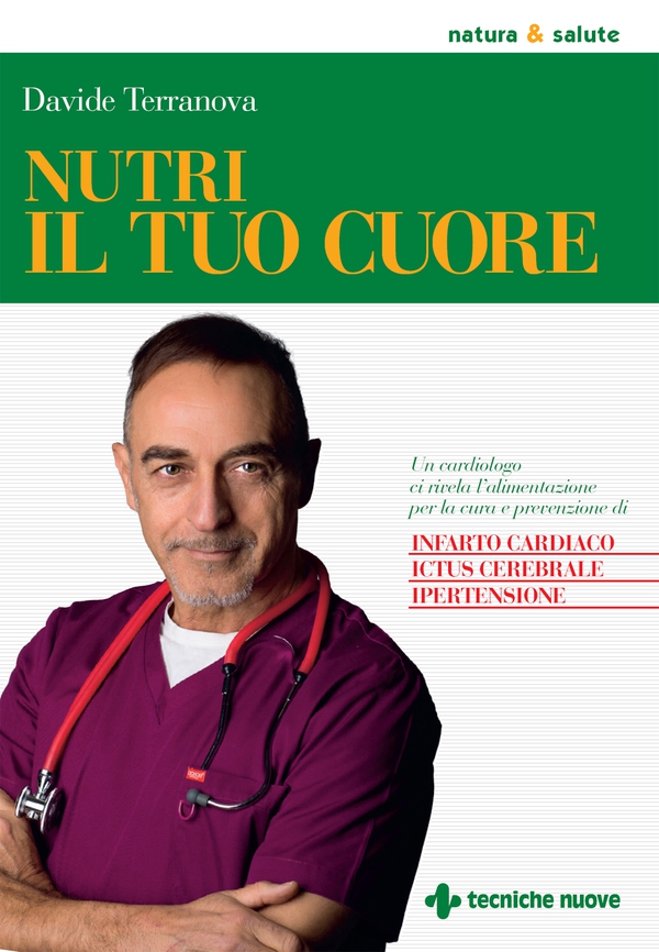 Nutri il tuo cuore - Librerie.coop Nutri il tuo cuore - Librerie.coop