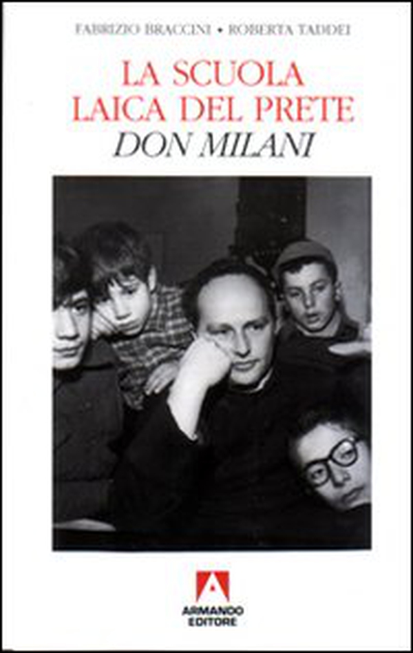 La scuola laica del prete. Don Milani - Librerie.coop La scuola laica del prete. Don Milani - Librerie.coop