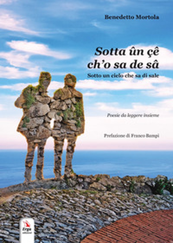 Sotta ûn çê ch'o sa de sâ. Sotto un cielo che sa di sale - Librerie.coop Sotta ûn çê ch'o sa de sâ. Sotto un cielo che sa di sale - Librerie.coop
