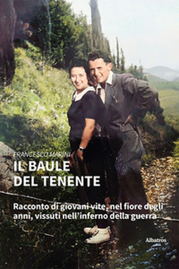 Il baule del tenente. Racconto di giovani vite, nel fiore degli anni, vissuti nell'inferno della guerra - Librerie.coop Il baule del tenente. Racconto di giovani vite, nel fiore degli anni, vissuti nell'inferno della guerra - Librerie.coop