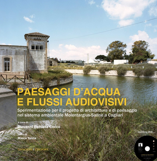 Paesaggi d'acqua e flussi audiovisivi - Librerie.coop Paesaggi d'acqua e flussi audiovisivi - Librerie.coop