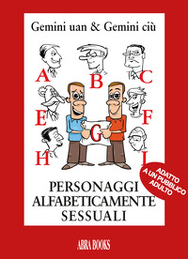 Personaggi alfabeticamente sessuali - Librerie.coop Personaggi alfabeticamente sessuali - Librerie.coop