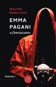 Emma Pagani </Benacum> - Vol. 1 - Librerie.coop