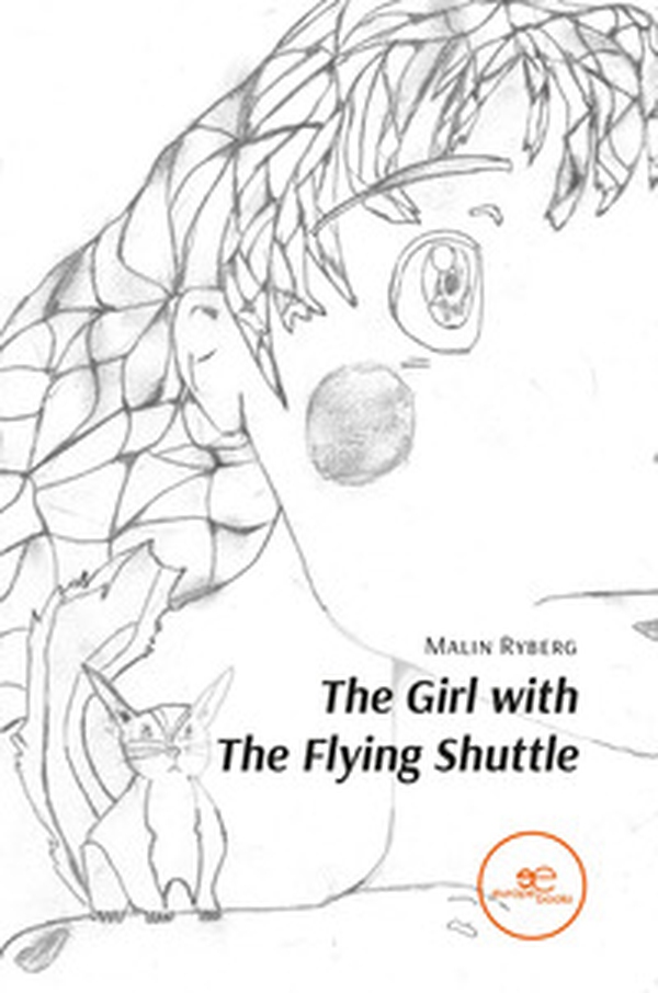 The girl with the flying shuttle - Librerie.coop The girl with the flying shuttle - Librerie.coop