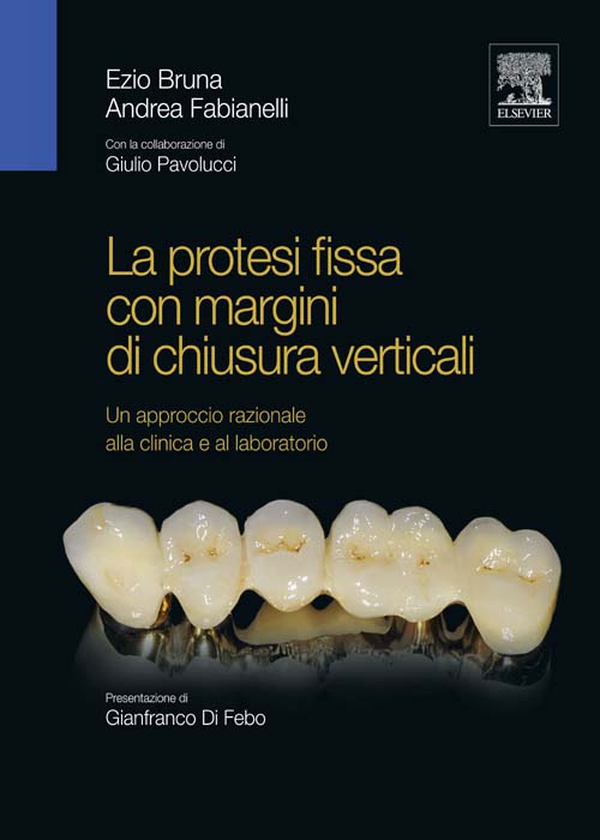 La protesi fissa con margini di chiusura verticali - Librerie.coop La protesi fissa con margini di chiusura verticali - Librerie.coop