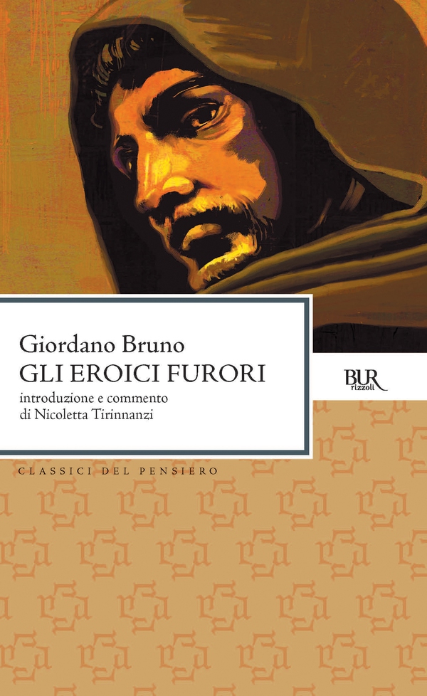 Gli eroici furori - Librerie.coop Gli eroici furori - Librerie.coop