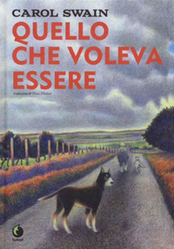 Quello che voleva essere - Librerie.coop Quello che voleva essere - Librerie.coop
