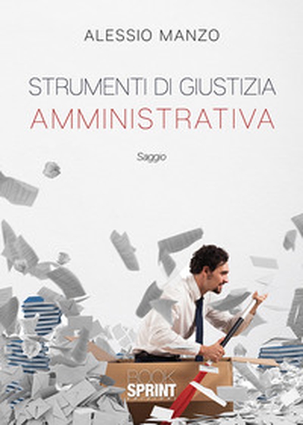 Strumenti di giustizia amministrativa - Librerie.coop Strumenti di giustizia amministrativa - Librerie.coop