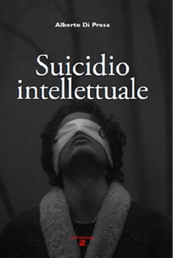 Suicidio intellettuale - Librerie.coop Suicidio intellettuale - Librerie.coop