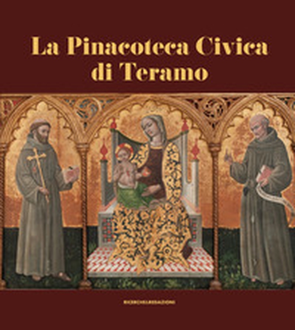 La pinacoteca civica di Teramo - Librerie.coop La pinacoteca civica di Teramo - Librerie.coop