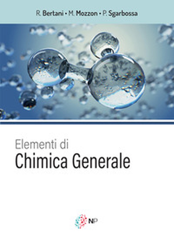 Elementi di chimica generale - Librerie.coop Elementi di chimica generale - Librerie.coop