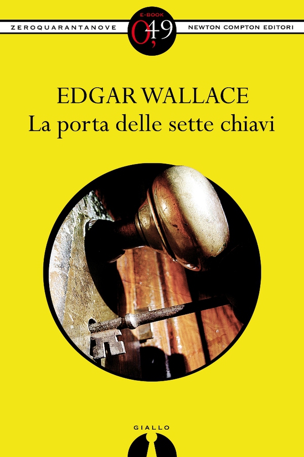 La porta delle sette chiavi - Librerie.coop La porta delle sette chiavi - Librerie.coop