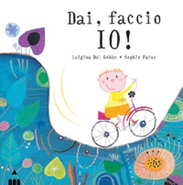 Dai, faccio io! - Librerie.coop Dai, faccio io! - Librerie.coop