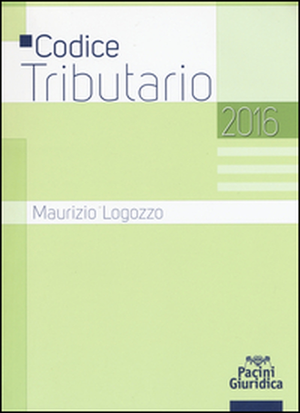 Codice tributario 2016 - Librerie.coop Codice tributario 2016 - Librerie.coop