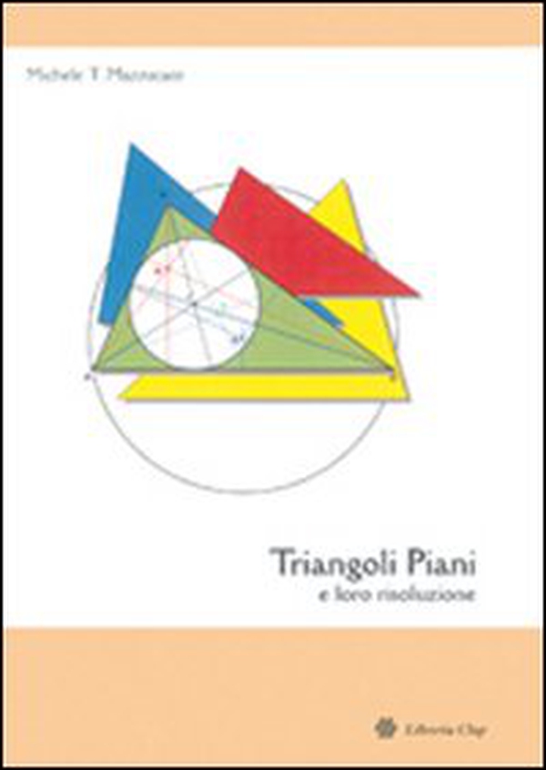 Triangoli piani e loro risoluzione - Librerie.coop Triangoli piani e loro risoluzione - Librerie.coop