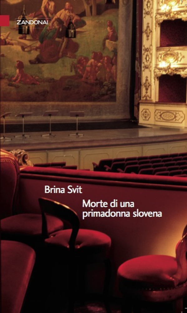 Morte di una primadonna slovena - Librerie.coop Morte di una primadonna slovena - Librerie.coop
