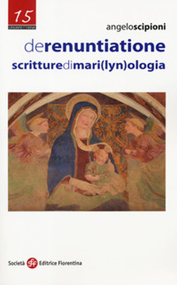 De renuntiatione. Scritture di mari(lyn)ologia - Librerie.coop De renuntiatione. Scritture di mari(lyn)ologia - Librerie.coop