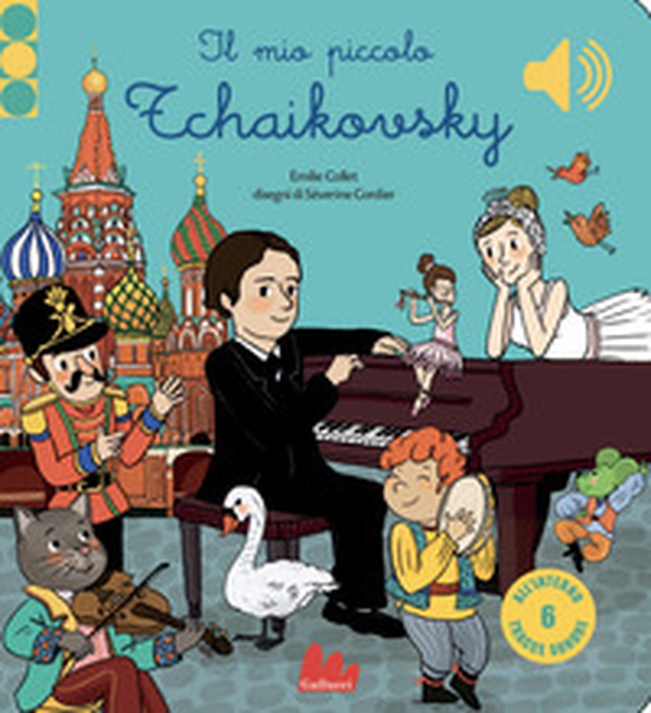 Il mio piccolo Tchaikovsky. Libro sonoro - Librerie.coop Il mio piccolo Tchaikovsky. Libro sonoro - Librerie.coop