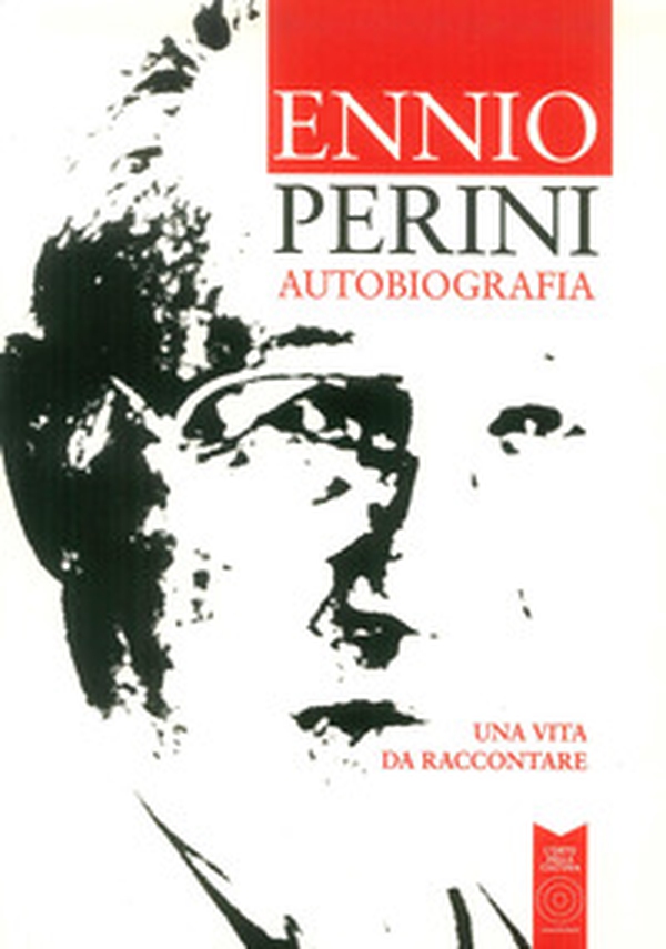 Autobiografia. Una vita da raccontare - Librerie.coop Autobiografia. Una vita da raccontare - Librerie.coop