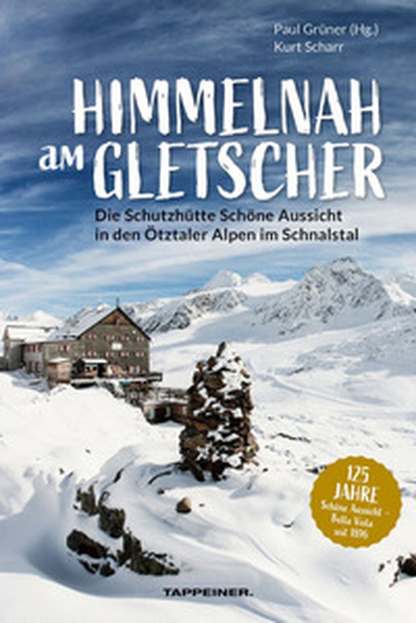 Himmelnah am Gletscher. Die Schutzhütte Schöne Aussicht in den Ötztaler Alpen im Schnalstal - Librerie.coop Himmelnah am Gletscher. Die Schutzhütte Schöne Aussicht in den Ötztaler Alpen im Schnalstal - Librerie.coop