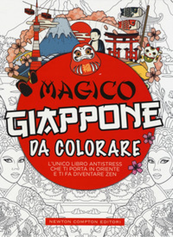 Magico Giappone da colorare - Librerie.coop Magico Giappone da colorare - Librerie.coop