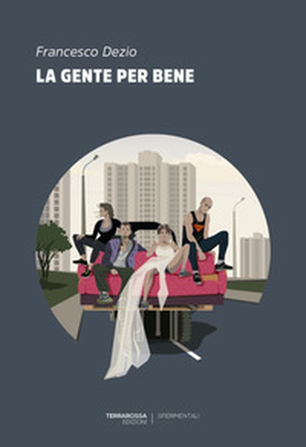 La gente per bene - Librerie.coop La gente per bene - Librerie.coop