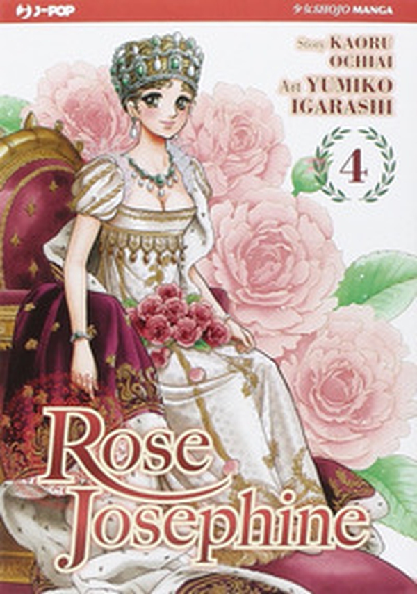 Rose Josephine - Vol. 4 - Librerie.coop Rose Josephine - Vol. 4 - Librerie.coop