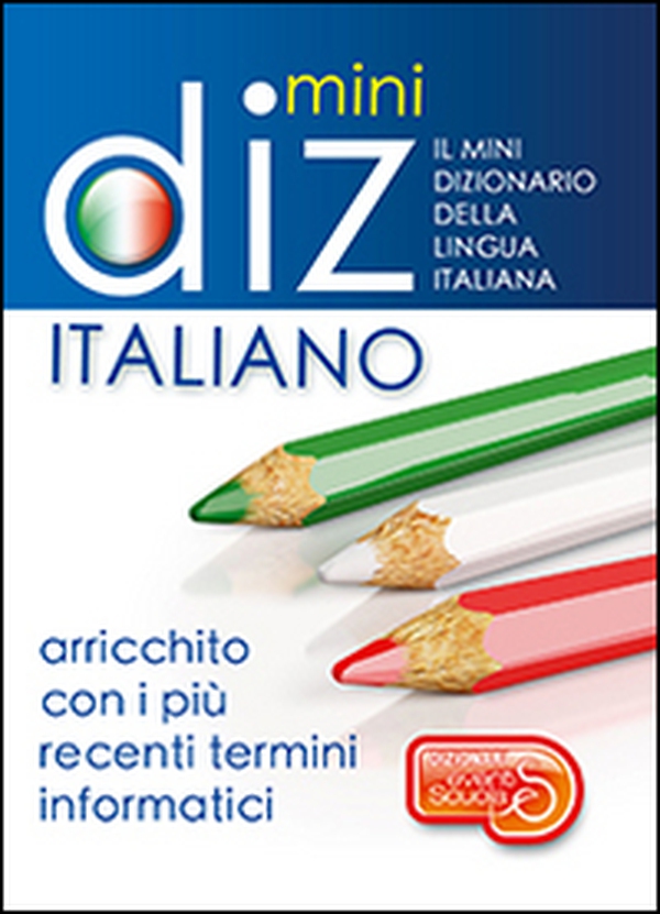 Mini dizionario della lingua italiana - Librerie.coop Mini dizionario della lingua italiana - Librerie.coop