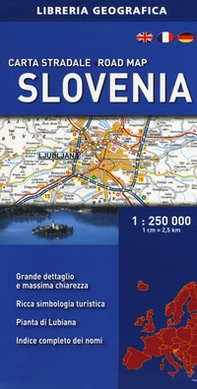 Slovenia. Carta stradale 1:250.000 - Librerie.coop
