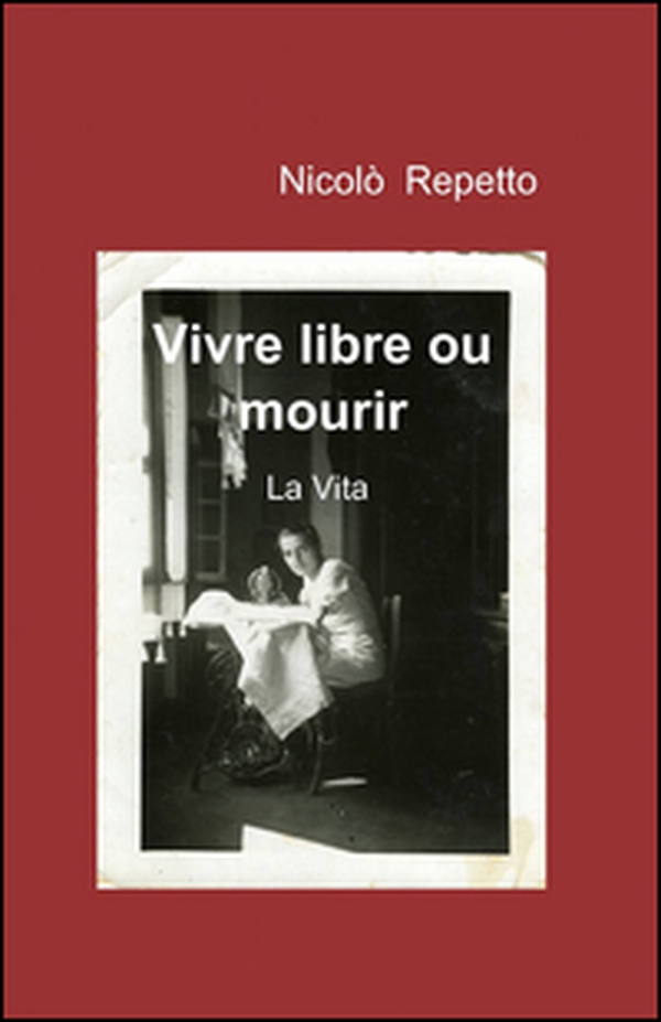 Vivre libre ou mourir - Librerie.coop Vivre libre ou mourir - Librerie.coop