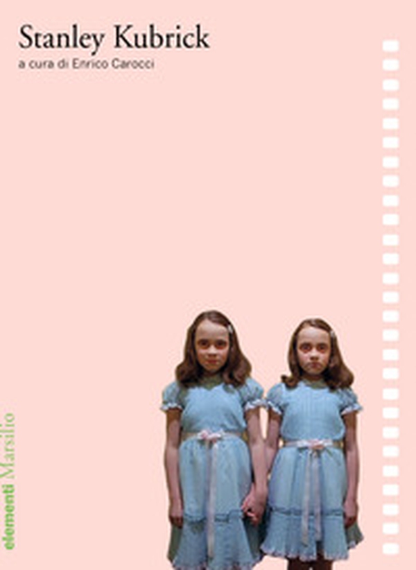 Stanley Kubrick - Librerie.coop Stanley Kubrick - Librerie.coop