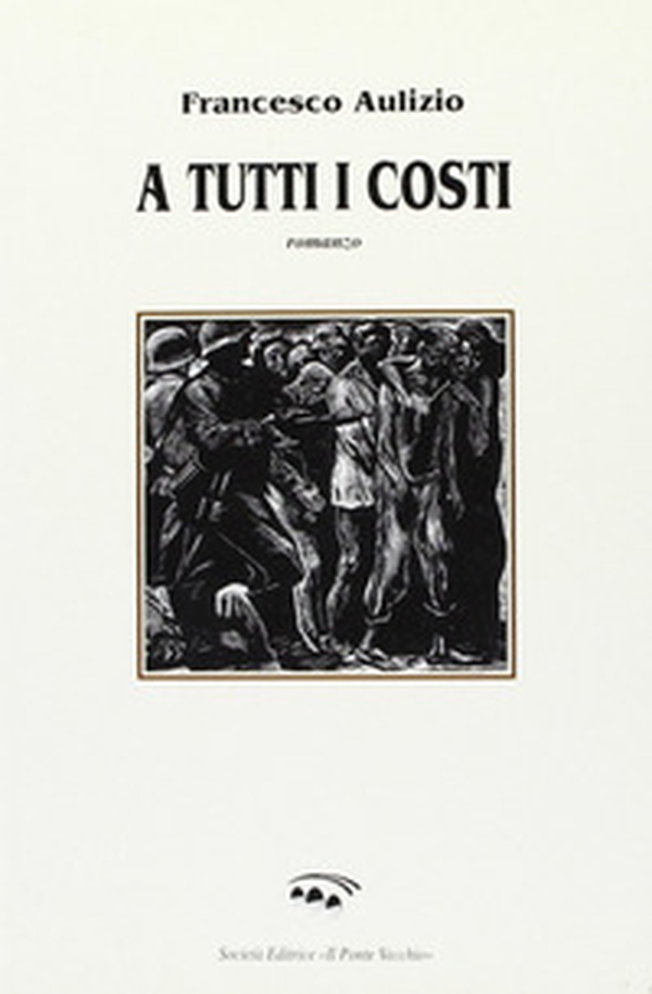 A tutti i costi - Librerie.coop A tutti i costi - Librerie.coop