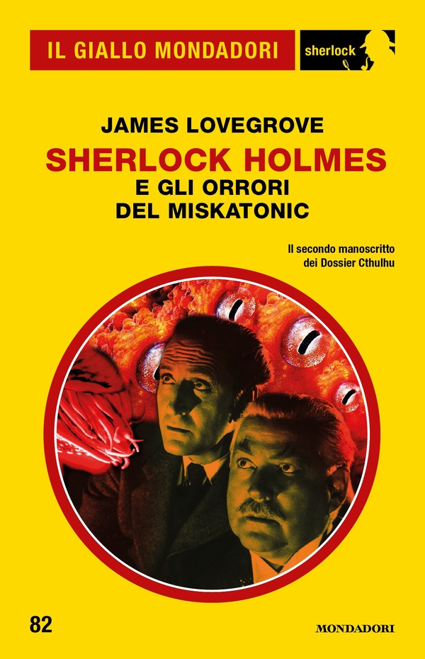 Sherlock Holmes e gli orrori del Miskatonic (Il Giallo Mondadori Sherlock) - Librerie.coop Sherlock Holmes e gli orrori del Miskatonic (Il Giallo Mondadori Sherlock) - Librerie.coop